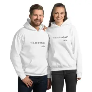 She Said Black Text Unisex Hoodie