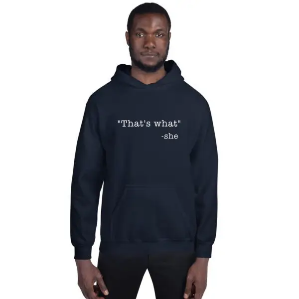 She Said White Text Unisex Hoodie - Image 6
