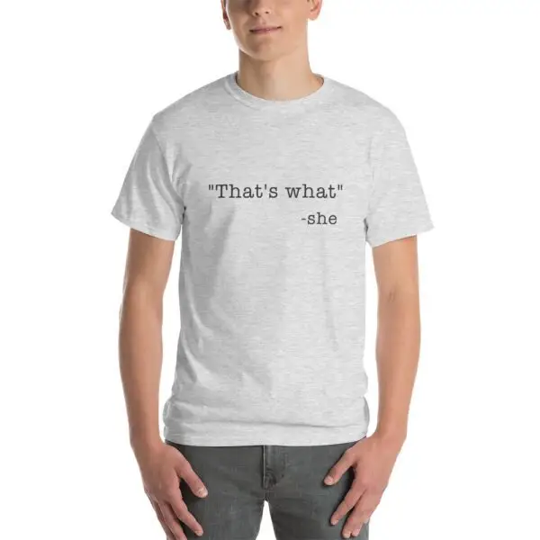 She Said Black Text Short Sleeve T-Shirt - Image 8