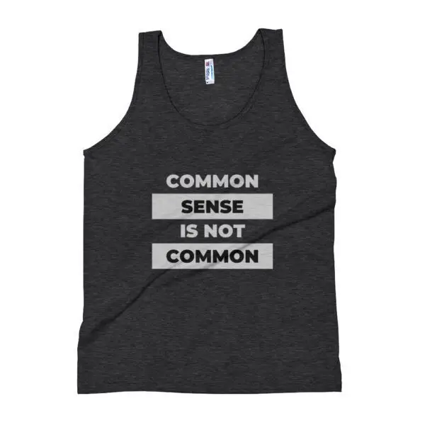 Common sense gray text Unisex Tank Top - Image 2