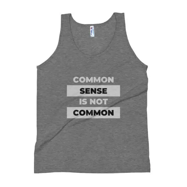 Common sense gray text Unisex Tank Top - Image 3