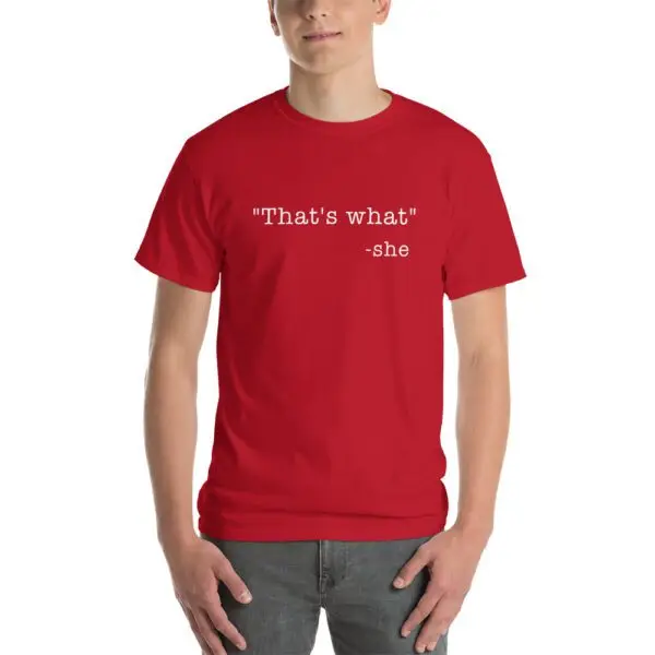 She Said White Text Short Sleeve T-Shirt - Image 12