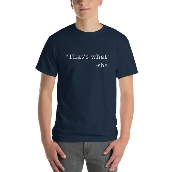 She Said White Text Short Sleeve T-Shirt - Image 5