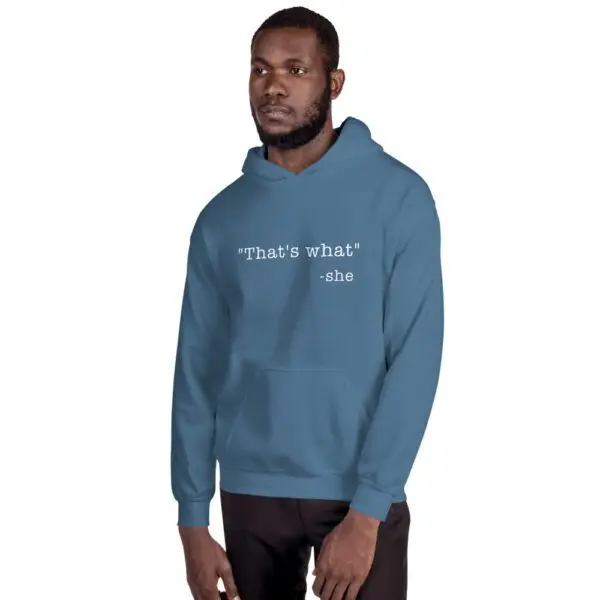 She Said White Text Unisex Hoodie - Image 9