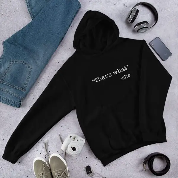 She Said White Text Unisex Hoodie - Image 2