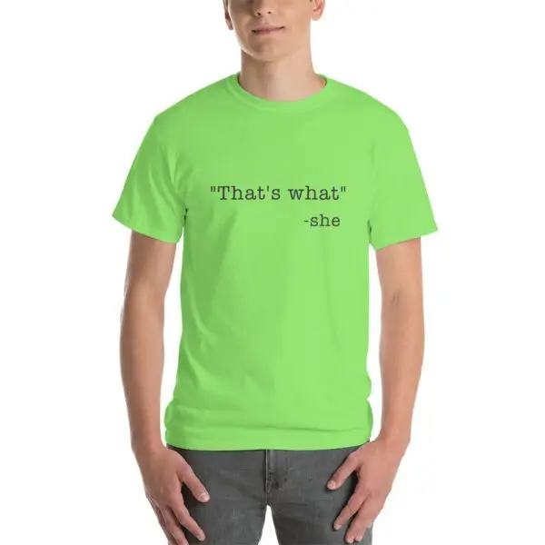 She Said Black Text Short Sleeve T-Shirt - Image 6