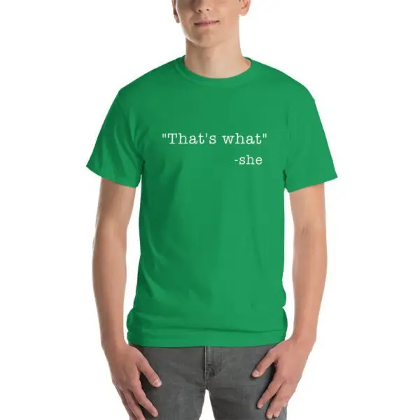 She Said White Text Short Sleeve T-Shirt - Image 7