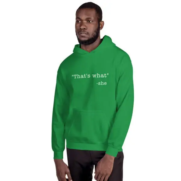 She Said White Text Unisex Hoodie - Image 11