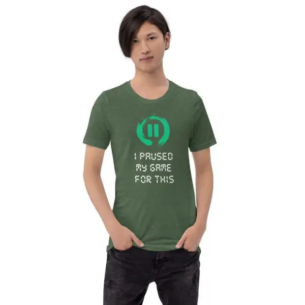 I Paused My Game For This Short-Sleeve Unisex T-Shirt - Image 3