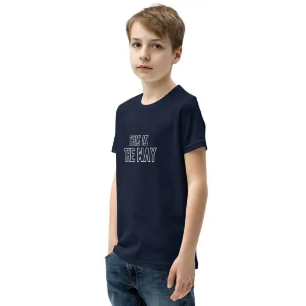 This is the Way Youth Short Sleeve T-Shirt - Image 6