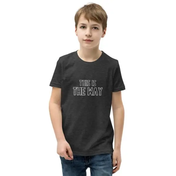 This is the Way Youth Short Sleeve T-Shirt - Image 7