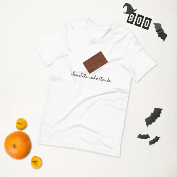 Chocolate Understands Dark Text Short-Sleeve Unisex T-Shirt - Image 2