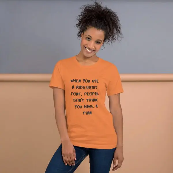 Ridiculous Plan Black Text Short-Sleeve Unisex T-Shirt - Image 7