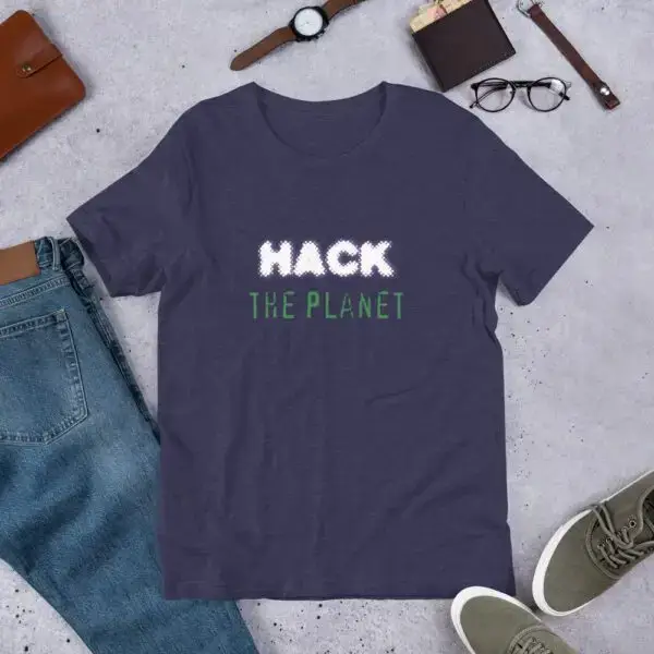 Hack the Planet Short-Sleeve Unisex T-Shirt - Image 3