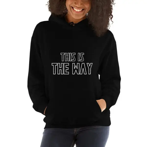 This is the Way Unisex Hoodie - Image 2