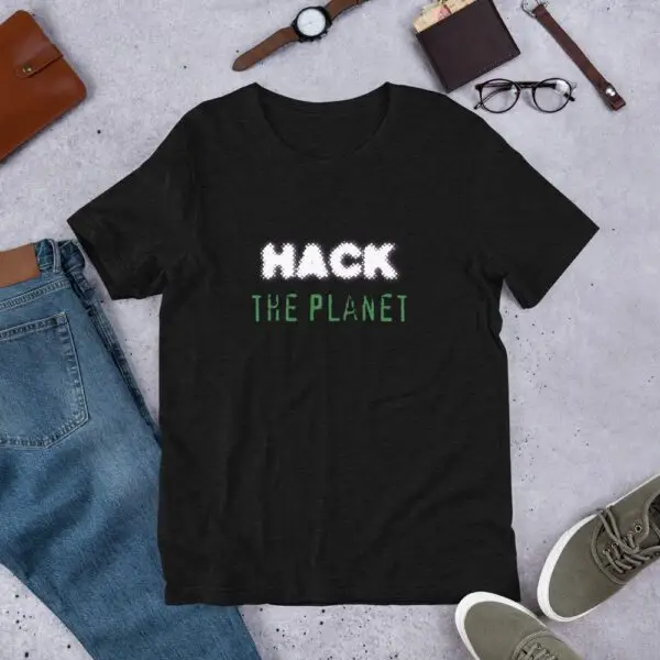 Hack the Planet Short-Sleeve Unisex T-Shirt