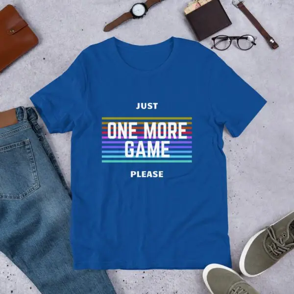 One More Game Short-Sleeve Unisex T-Shirt - Image 11
