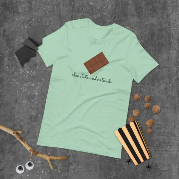 Chocolate Understands Dark Text Short-Sleeve Unisex T-Shirt - Image 5