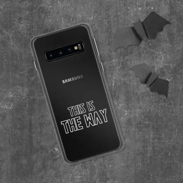 This is the Way Samsung Case