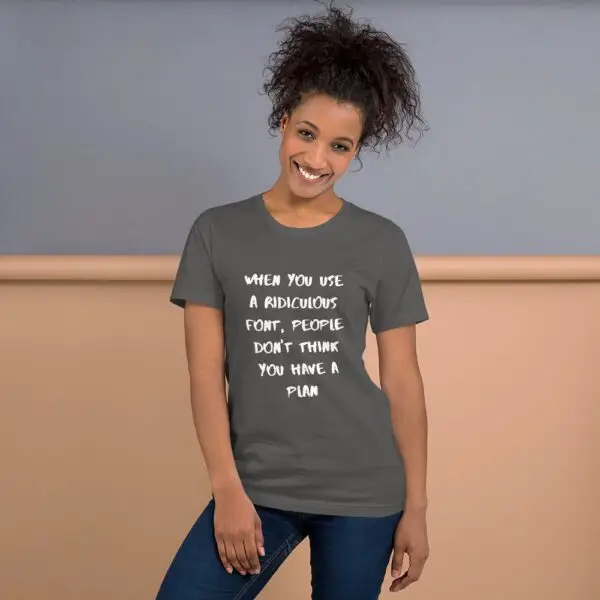 Ridiculous Plan White Text Short-Sleeve Unisex T-Shirt - Image 7