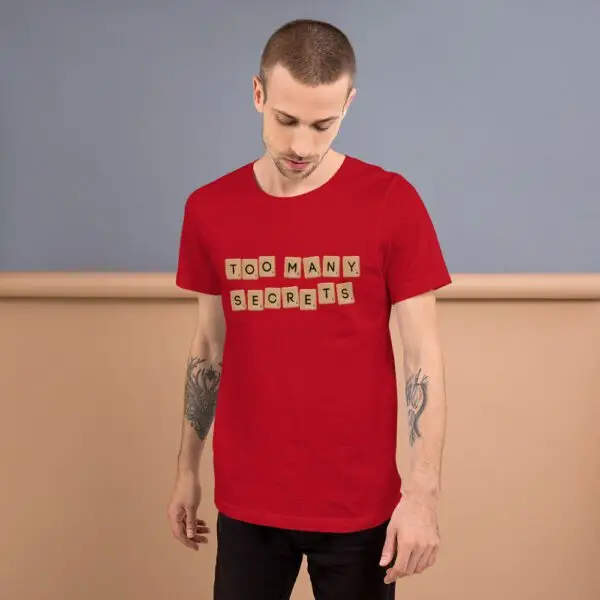 Too Many Secrets Sneakers Short-Sleeve Unisex T-Shirt - Image 5