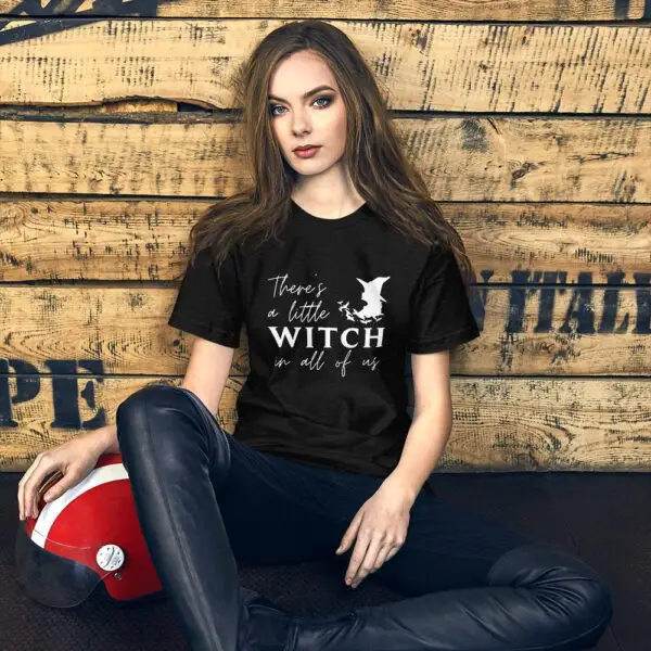 There's a little Witch in all of us Practical Magic Short-Sleeve Unisex T-Shirt - Image 3