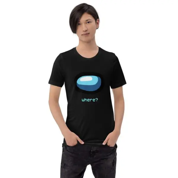 Among Us Where? Short-Sleeve Unisex T-Shirt