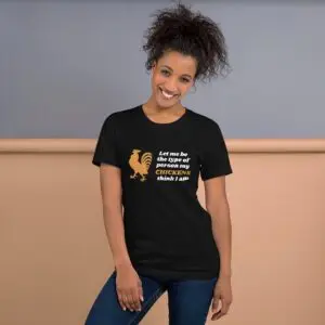 Let Me Be Chickens Dark Short-Sleeve Unisex T-Shirt