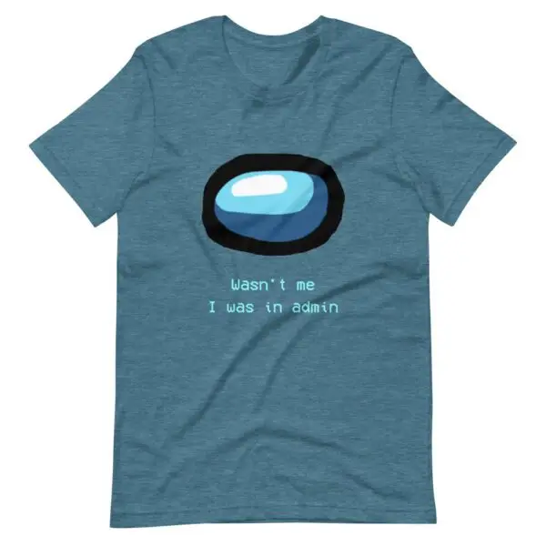 Wasn't Me Among Us Short-Sleeve Unisex T-Shirt - Image 11