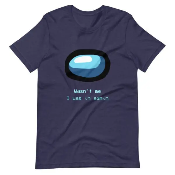 Wasn't Me Among Us Short-Sleeve Unisex T-Shirt - Image 4
