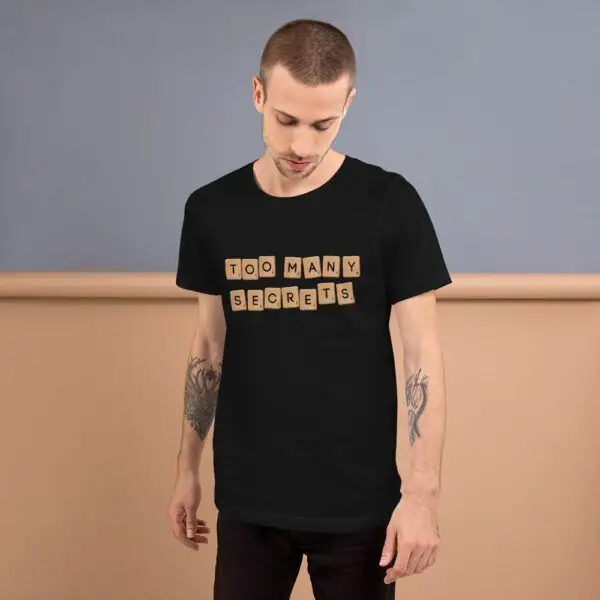 Too Many Secrets Sneakers Short-Sleeve Unisex T-Shirt