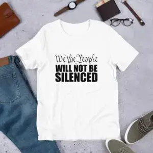 We The People Will Not Be Silenced Short-Sleeve Unisex T-Shirt
