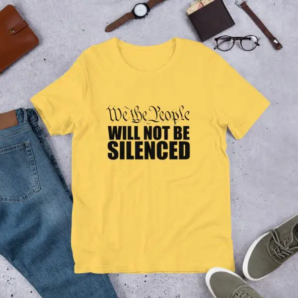 We The People Will Not Be Silenced Short-Sleeve Unisex T-Shirt - Image 9