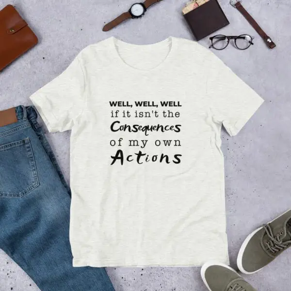 Consequences Black Text Short-Sleeve Unisex T-Shirt - Image 9