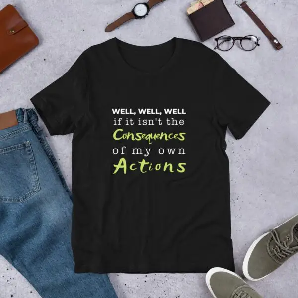 Consequences White Text Short-Sleeve Unisex T-Shirt