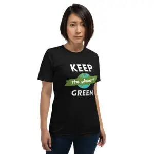 Keep the Planet Green Short-Sleeve Unisex T-Shirt