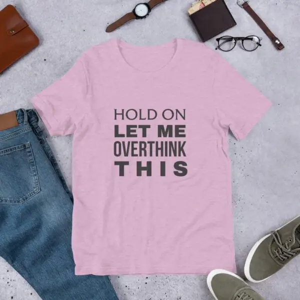 Hold On Dark Text Short-Sleeve Unisex T-Shirt - Image 4
