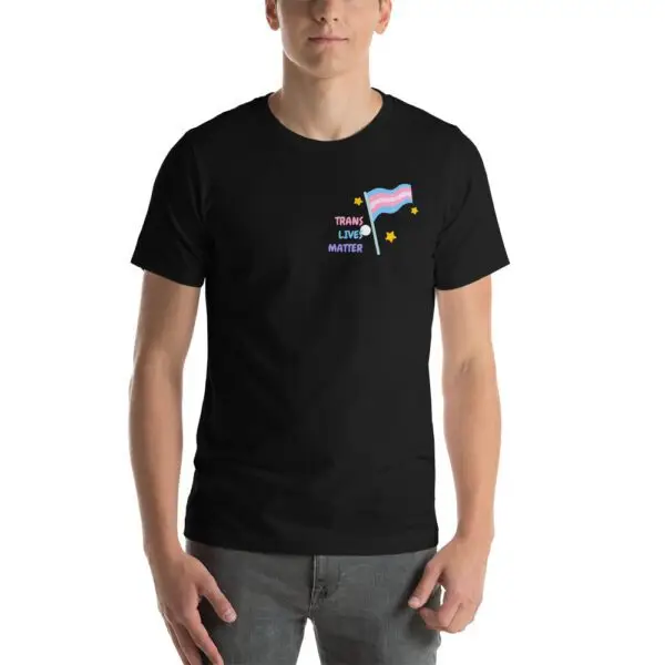 Trans Lives Matter LGBTQIA Pride Short-Sleeve Unisex T-Shirt - Image 3