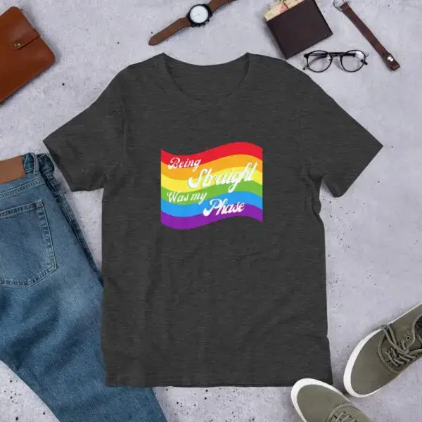Being Straight was my Phase LGBTQIA Pride Short-Sleeve Unisex T-Shirt - Image 4