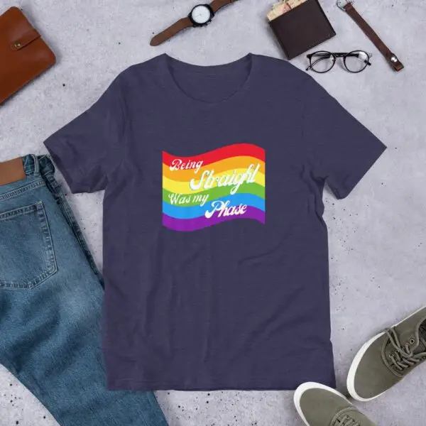 Being Straight was my Phase LGBTQIA Pride Short-Sleeve Unisex T-Shirt - Image 3