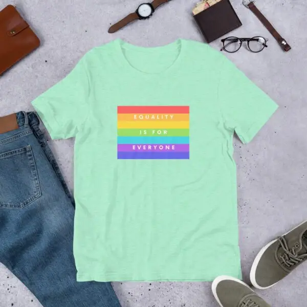 Equality is for Everyone LGBTQIA Pride Short-Sleeve Unisex T-Shirt - Image 13