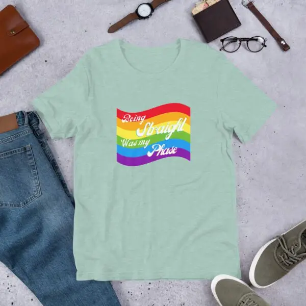 Being Straight was my Phase LGBTQIA Pride Short-Sleeve Unisex T-Shirt - Image 9