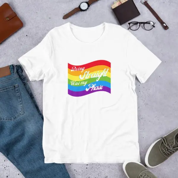 Being Straight was my Phase LGBTQIA Pride Short-Sleeve Unisex T-Shirt - Image 12