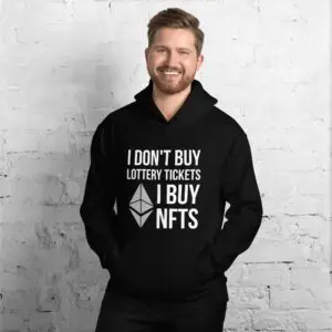 I don't buy lottery tickets, I buy NFTs Dark Unisex Hoodie