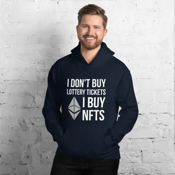 I don't buy lottery tickets, I buy NFTs Dark Unisex Hoodie - Image 2