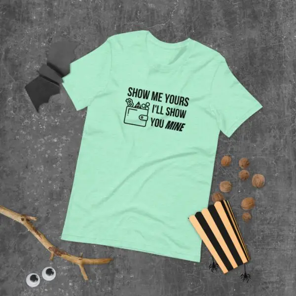 Show Me Yours Crypto Wallet Short-Sleeve Unisex T-Shirt - Image 10