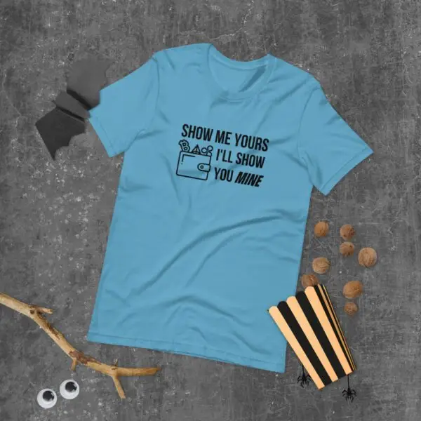 Show Me Yours Crypto Wallet Short-Sleeve Unisex T-Shirt - Image 2
