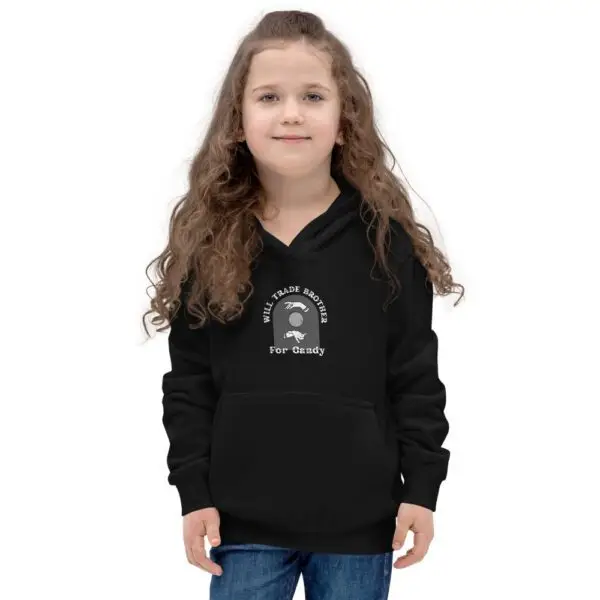 Will Trade Brother For Candy Kids Hoodie