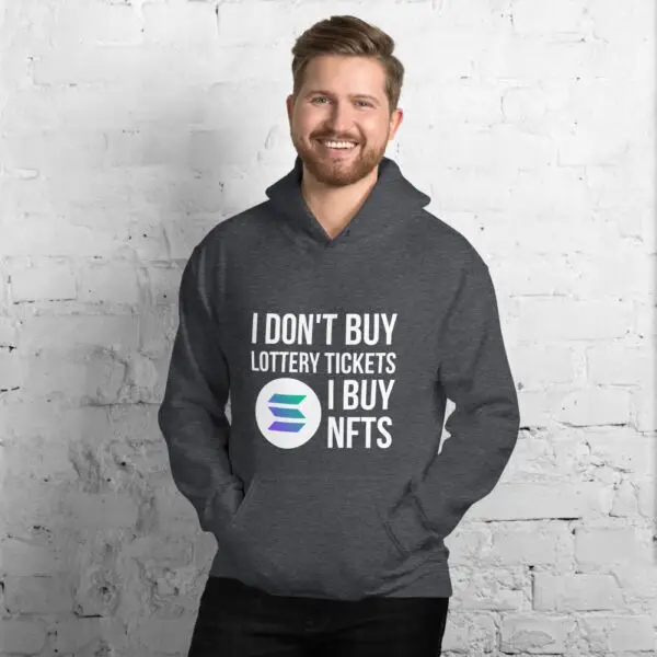 I Don't Buy Lottery Tickets I Buy NFTs Solana Dark Unisex Hoodie