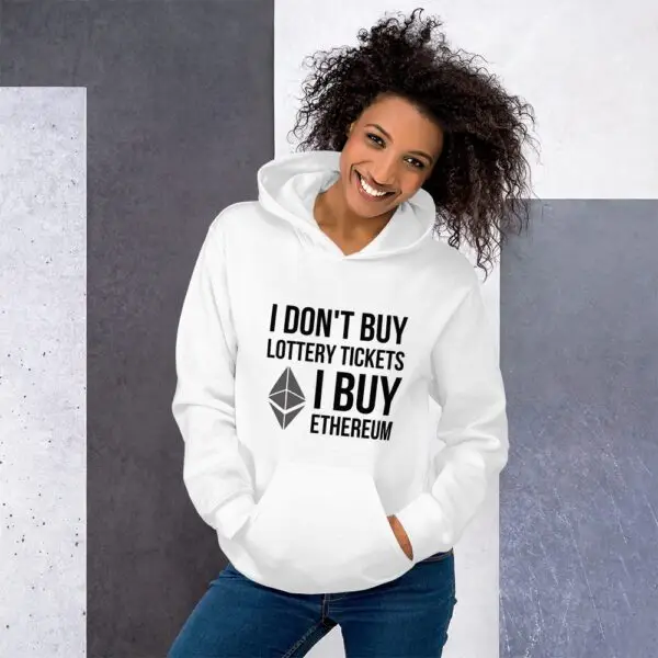 I Don't Buy Lottery Tickets I Buy Ethereum Unisex Hoodie
